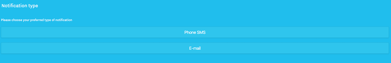 1 SMS or email